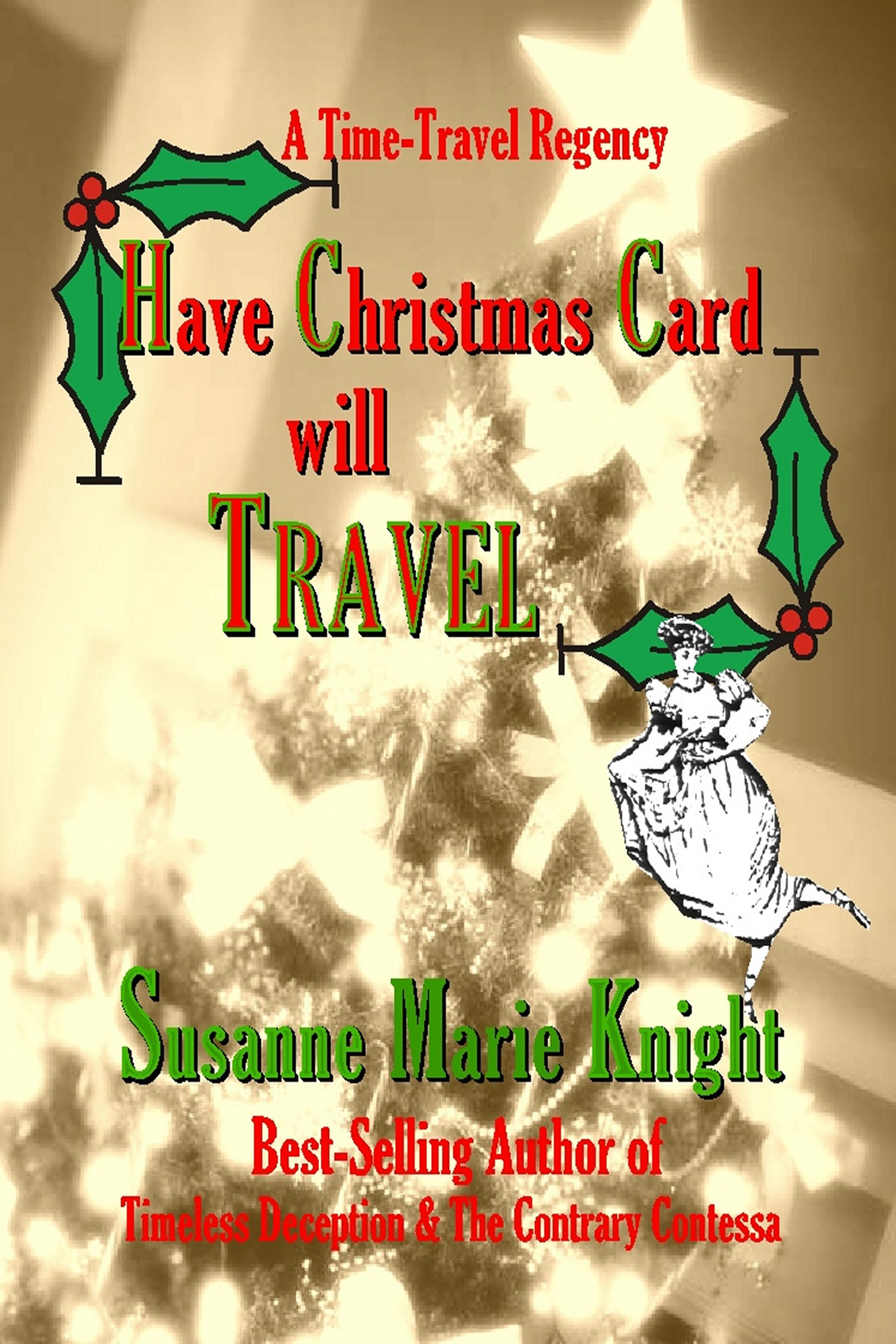 All About HAVE CHRISTMAS CARD WILL TRAVEL