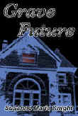 GRAVE FUTURE--Awe-Struck