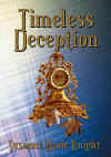 TIMELESS DECEPTION