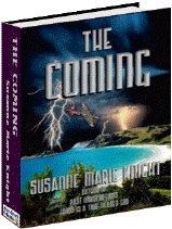 THE COMING